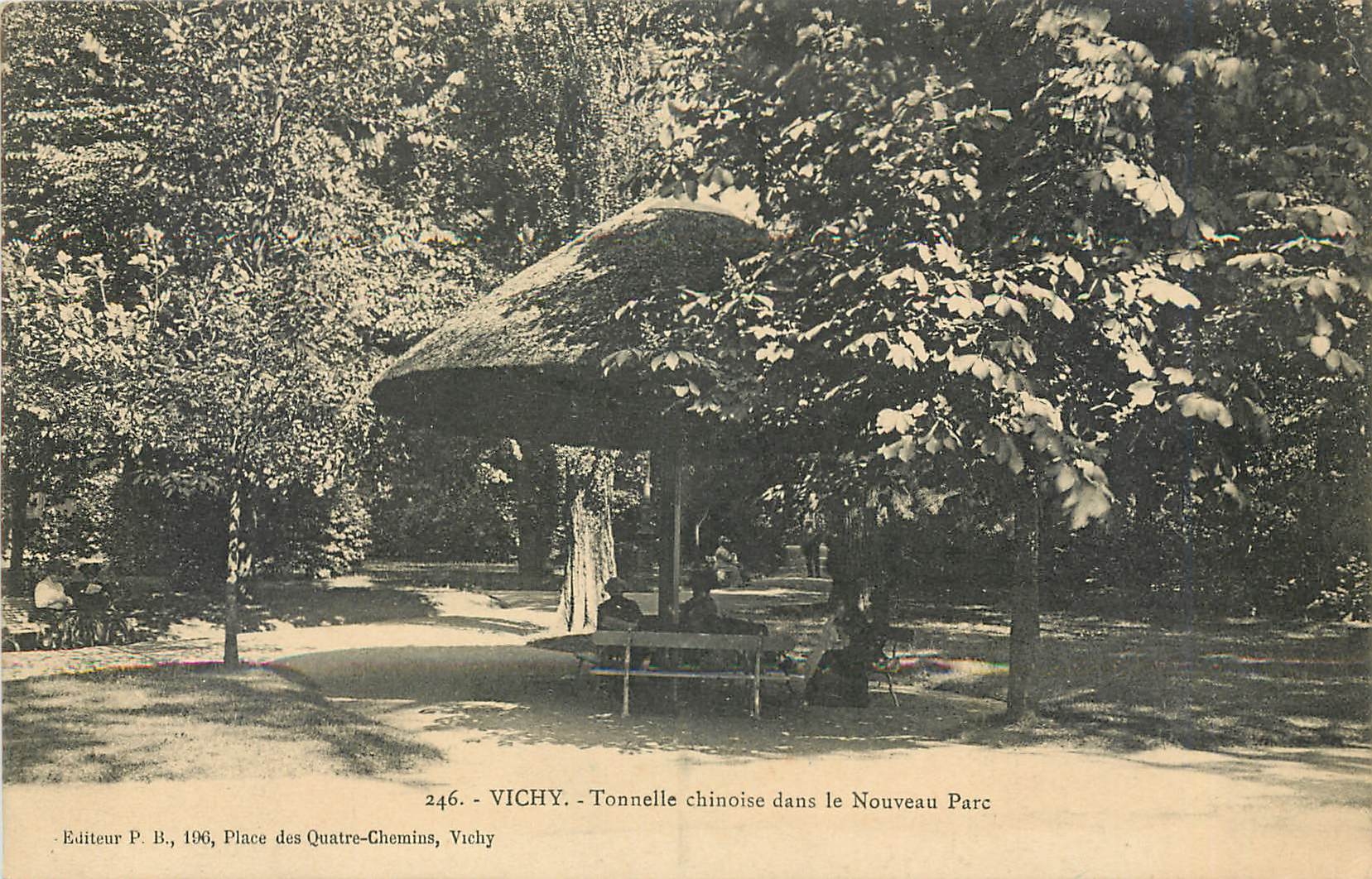 CPA Vichy Tonnelle chinoise dans le Nouveau Parc 