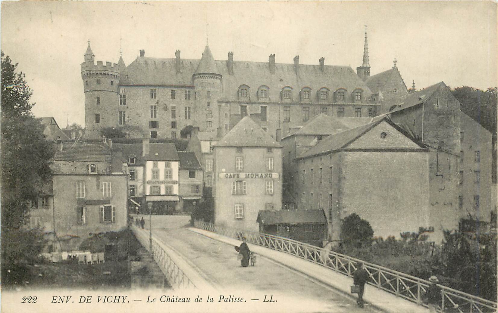 Env. de Vichy — Le Château de la Palisse — LL. — N° 222