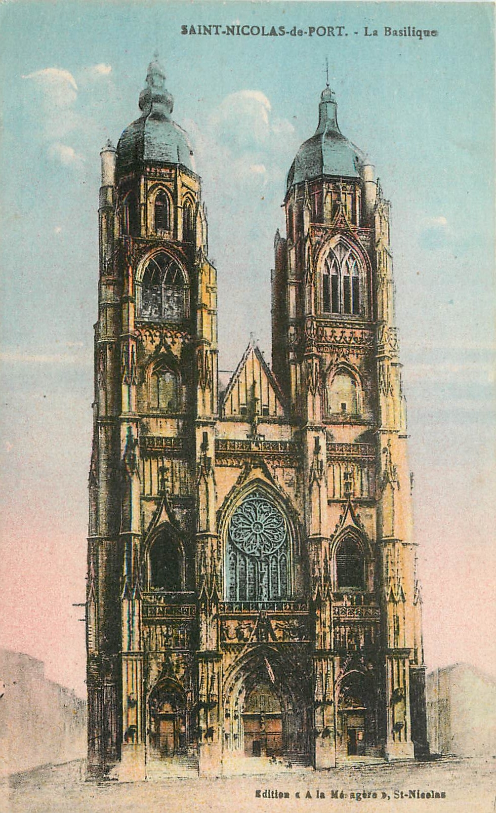 Saint-Nicolas-de-Port — Die Basilika — Ausgabe « A la Méager », St-Nicolas