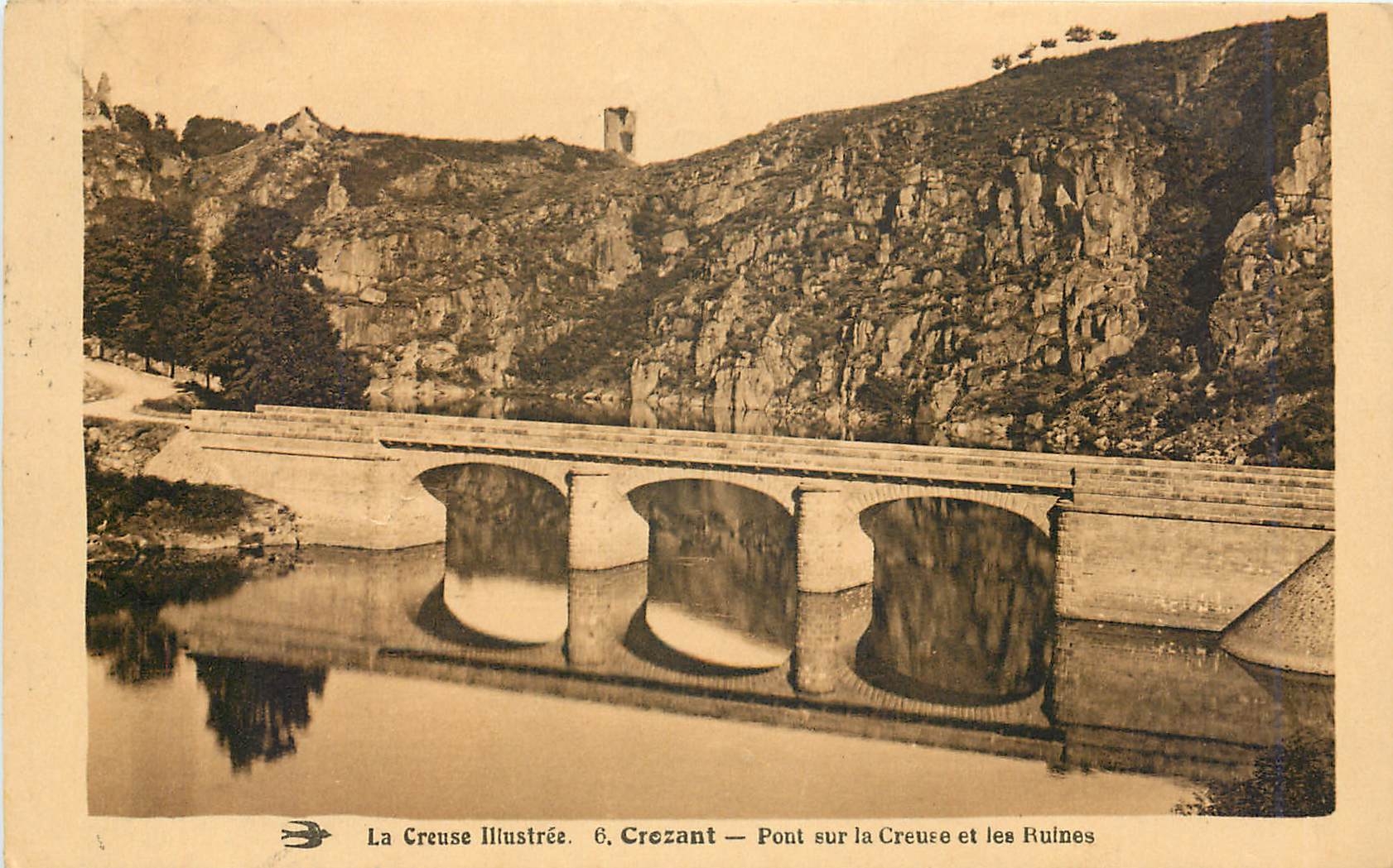 CPA La Creuse Illustree Pont sur la Creuse et les Ruines 