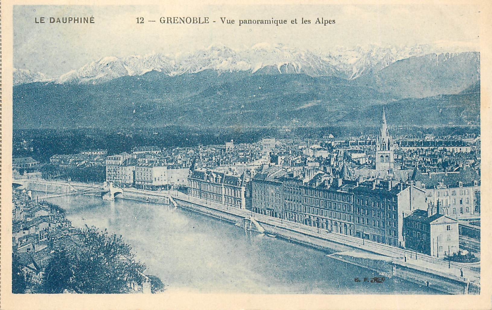 Grenoble — Vue panoramique et les Alpes — LE DAUPHINÉ, n°12