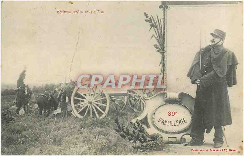 CPA Regiment cree en 1894 a Toul 39eme d'artillerie Militaria