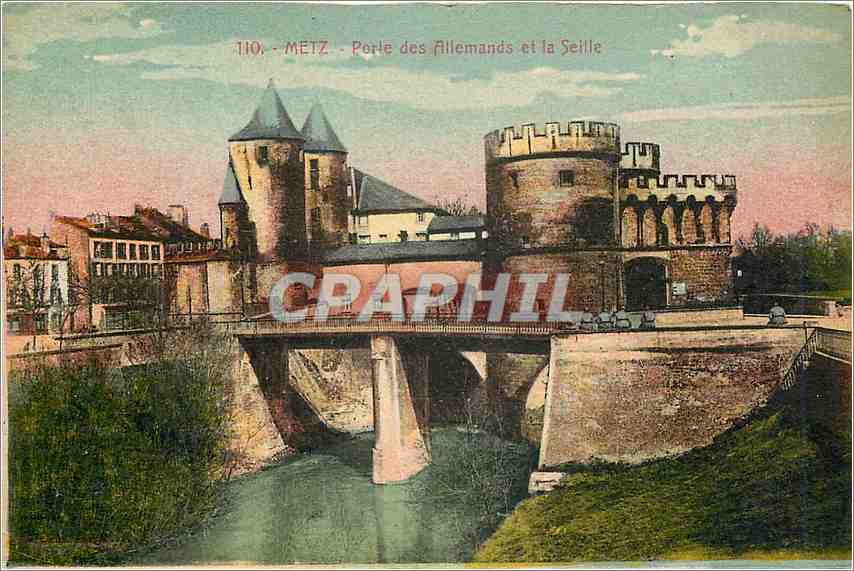 CPA Metz Porte des Allemands et la Seille 