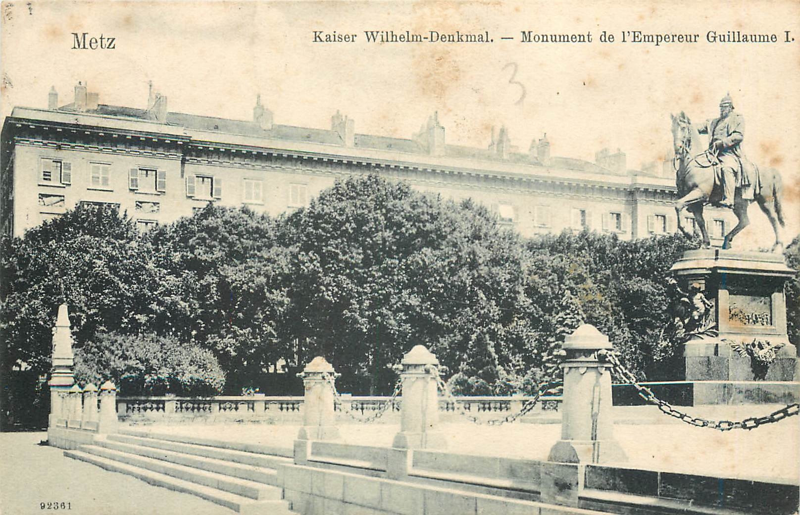 CPA Metz Kaiser Wilhelm Denkmal Monument de l'Empereur Guillaume I