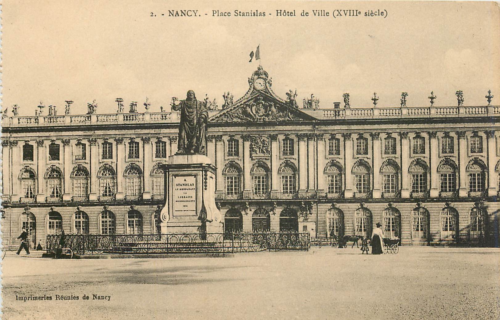 Nancy - Place Stanislas - Hôtel de Ville (XVIIIe siècle) — Imprimeries Réunies de Nancy, n°2