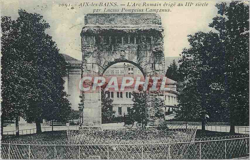 CPA Aix les Bains L'Arc Romain erige au III 