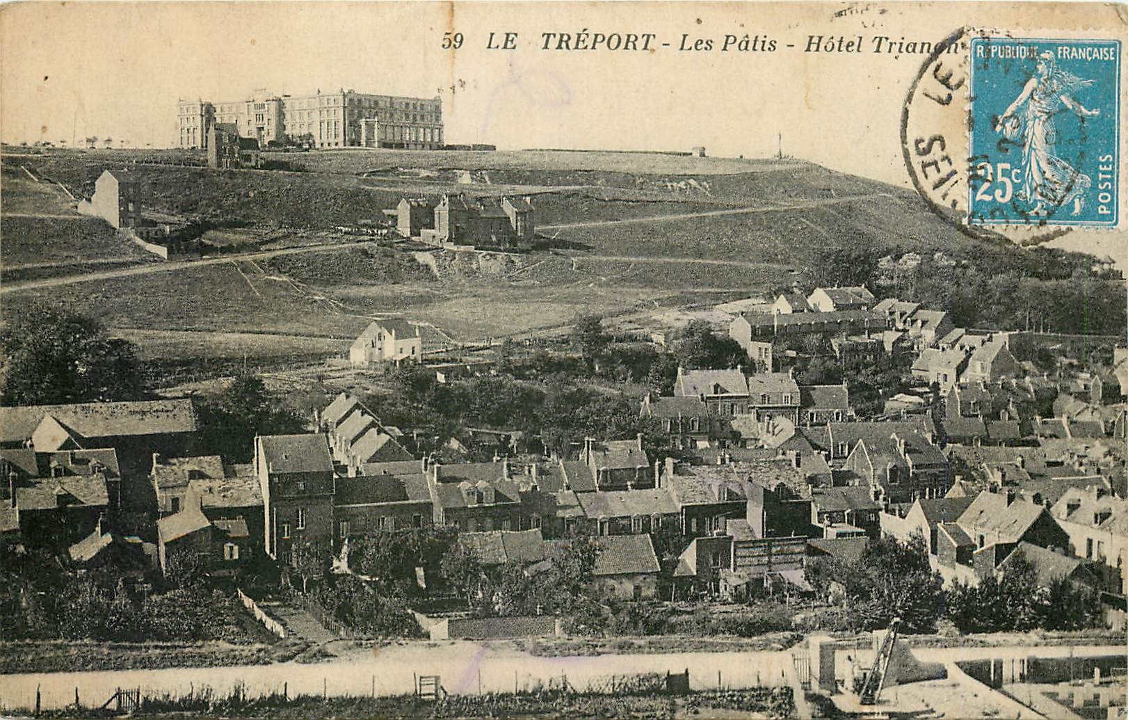 CPA Le Treport Les Patis Hotel Trianon 
