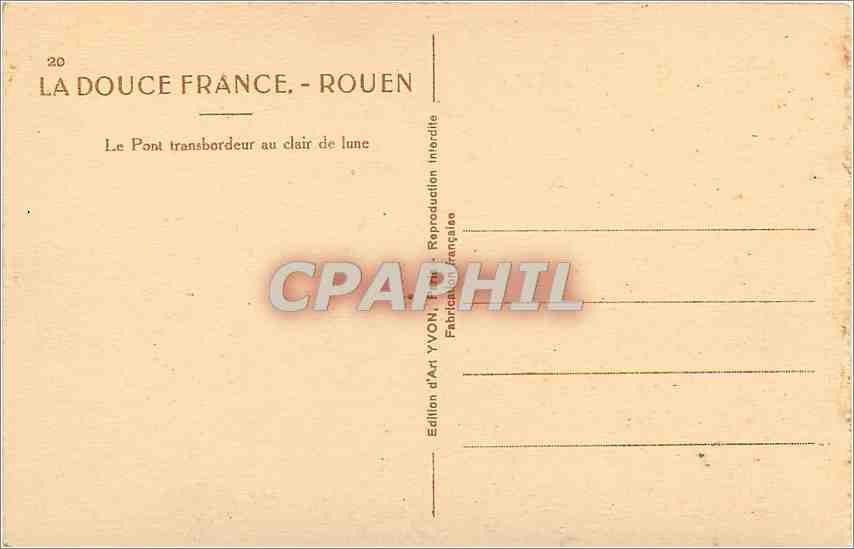 CPA Rouen Le Pont transbordeur au clair de lune  — Rückseite