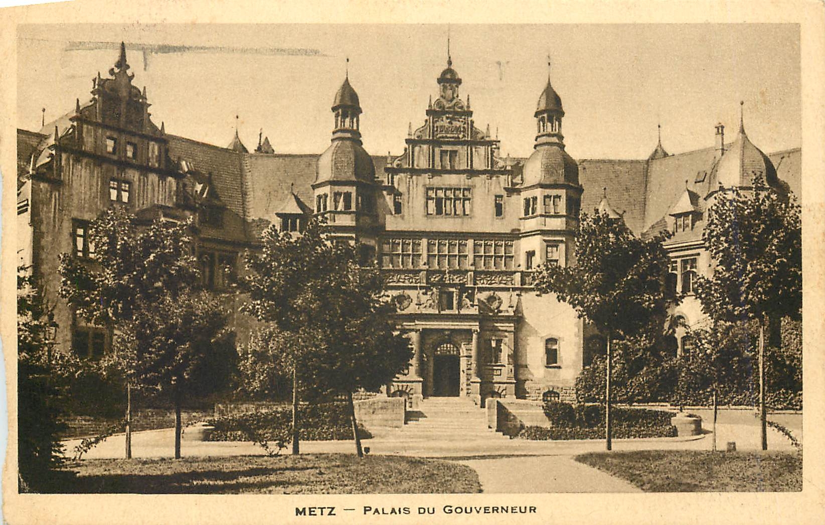 CPA Metz Palais du Gouverneur 