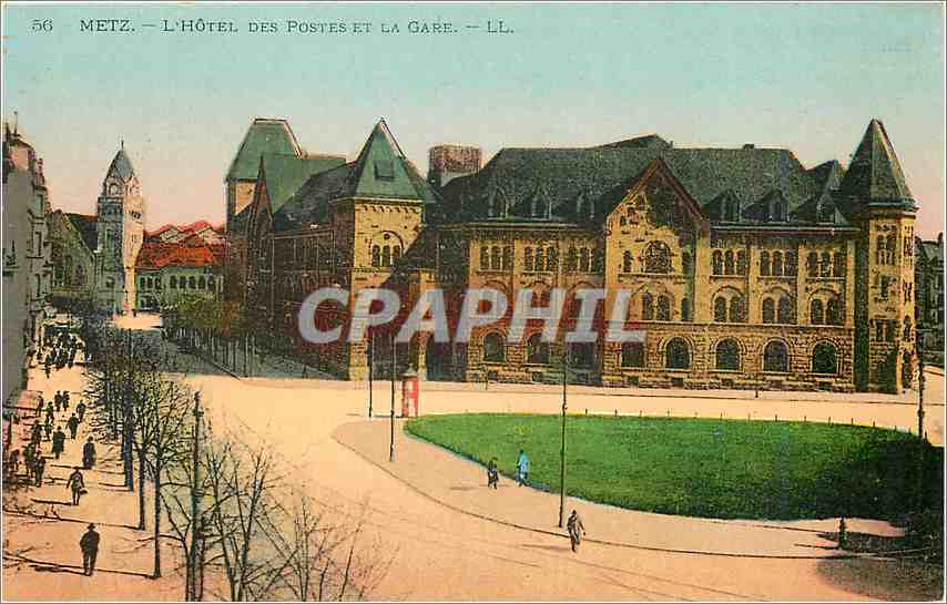 CPA Metz L'Hotel des Postes et la Gare 