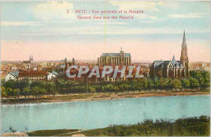 CPA Metz Vue generale et la Moselle 