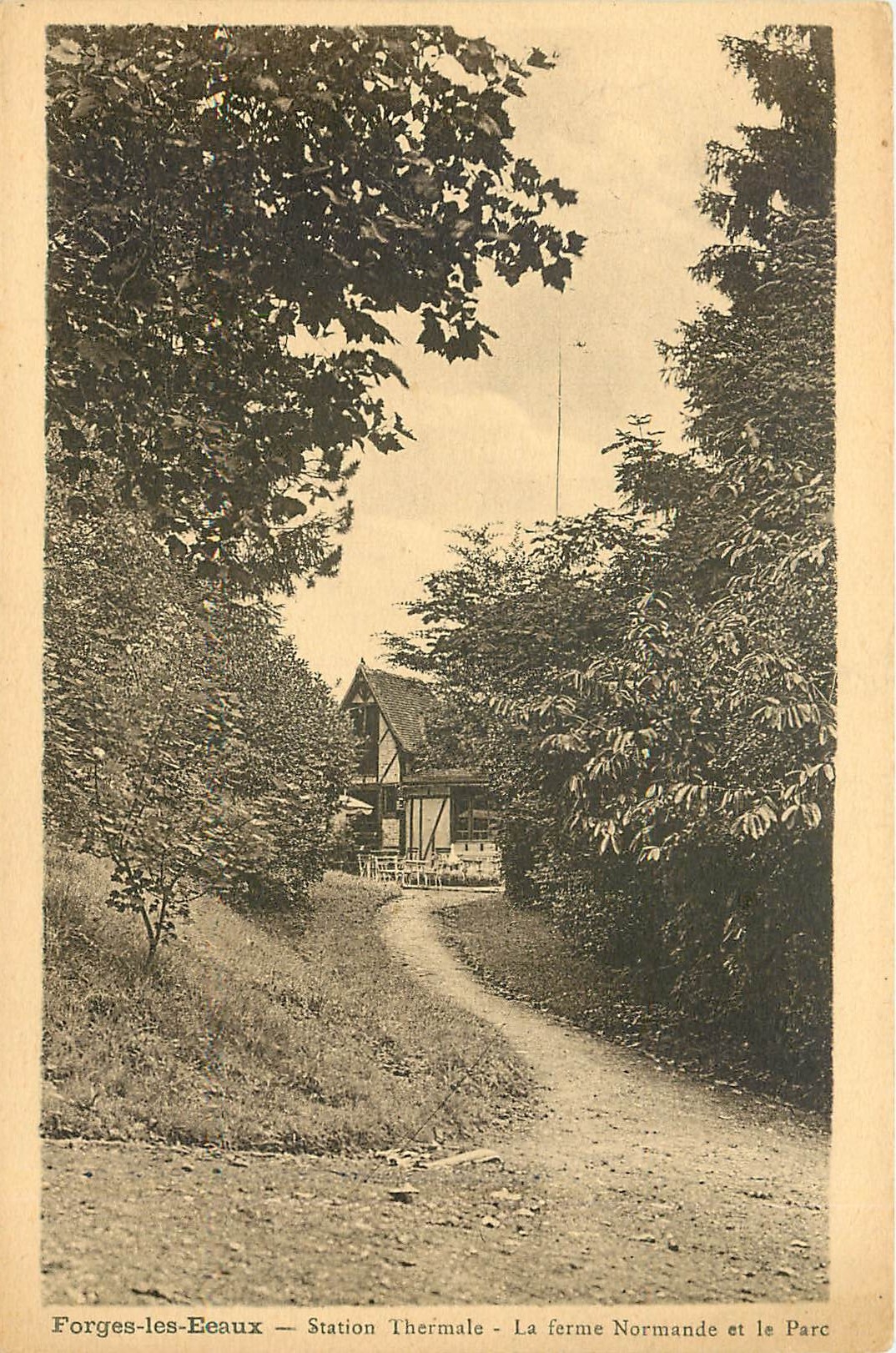 CPA Forges les Eeaux station thermale La ferme Normande et le Parc 