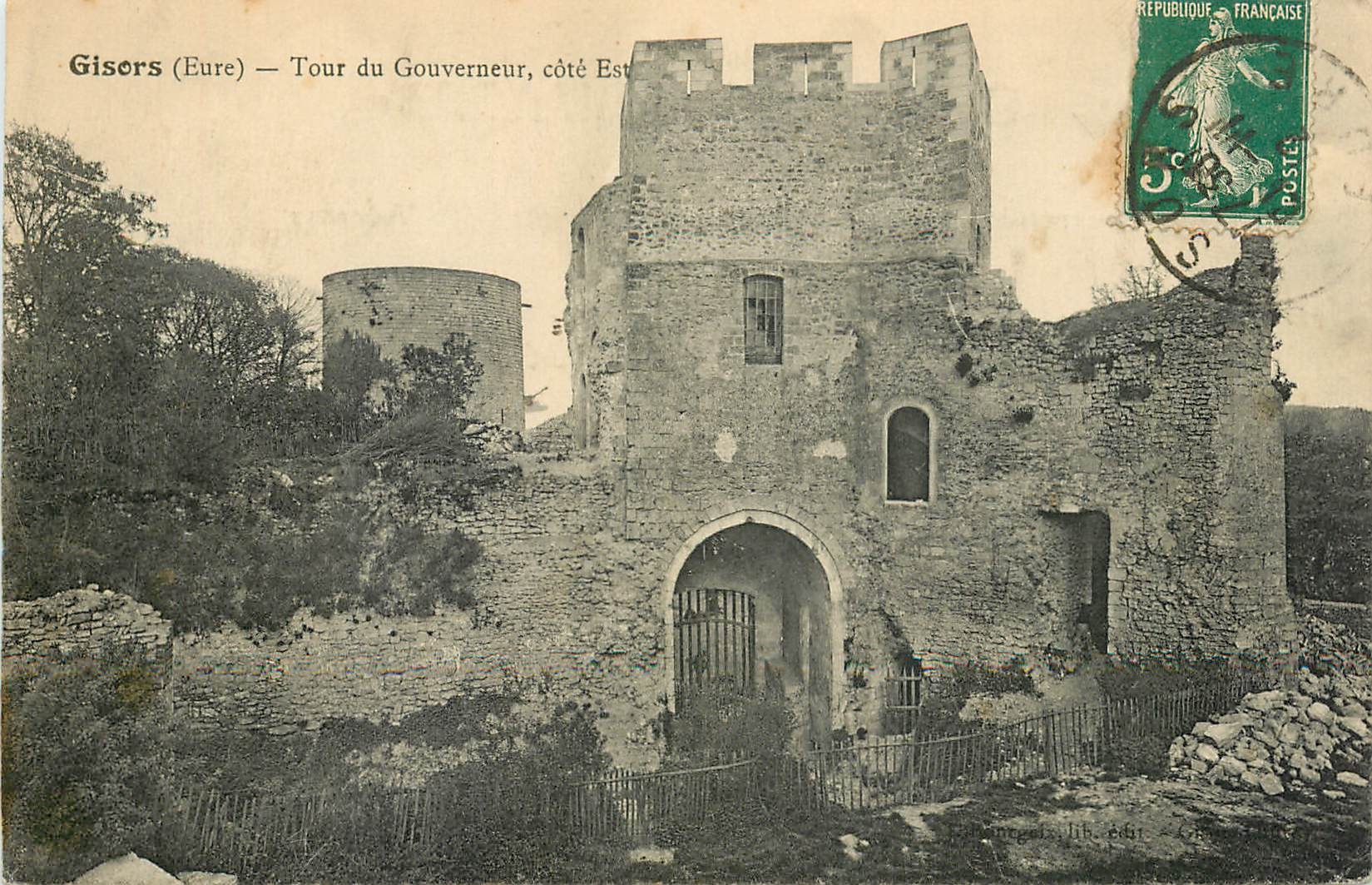 Gisors (Eure) — Tour du Gouverneur, côté Est — Éditeur : Éd. L. Chauvin