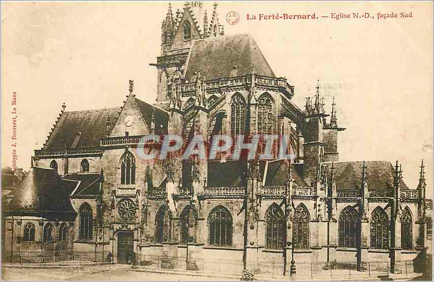 CPA La Ferte Bernard Eglise ND facade Sud 