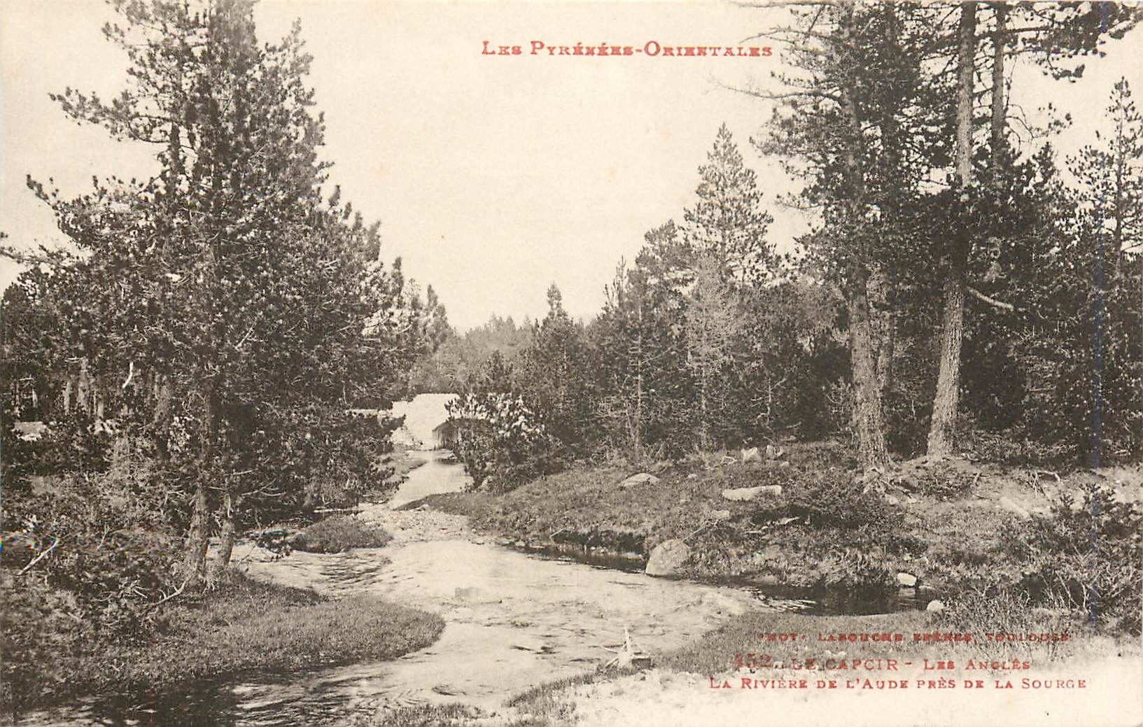 CPA les pyrenees orientales LE Capcir Les angles La riviere de l'Aude pres de la source