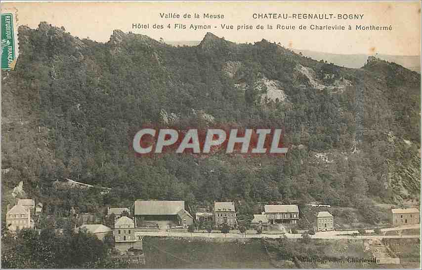 CPA Vallee de la meuse Chateau Regnault Bogny Hotels des 4 Fils Aymon Vue pise de la route de Charle
