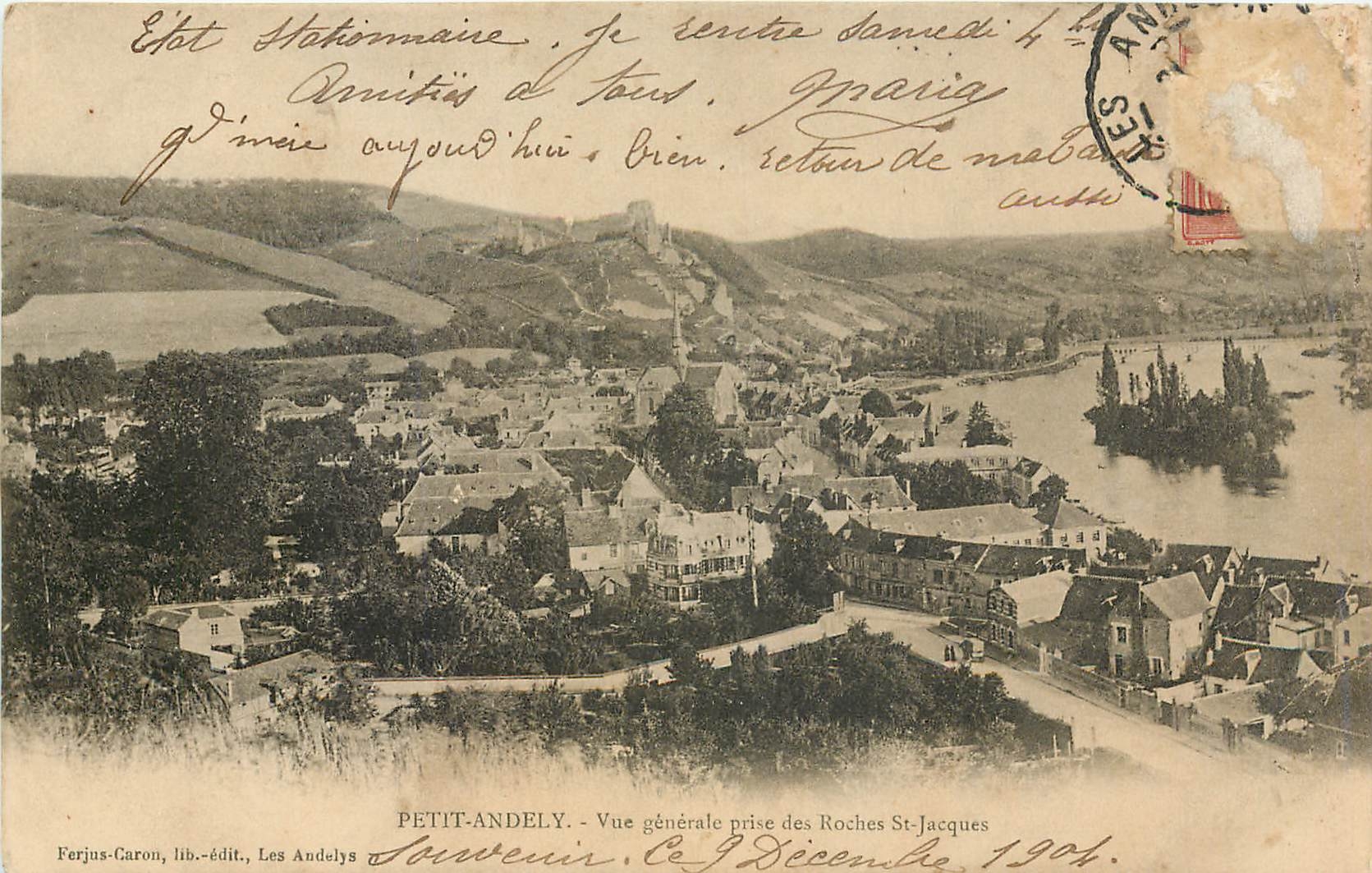 Petit-Andely — Vue générale prise des Roches St-Jacques — Ferjus-Caron, lib.-édit., Les Andelys