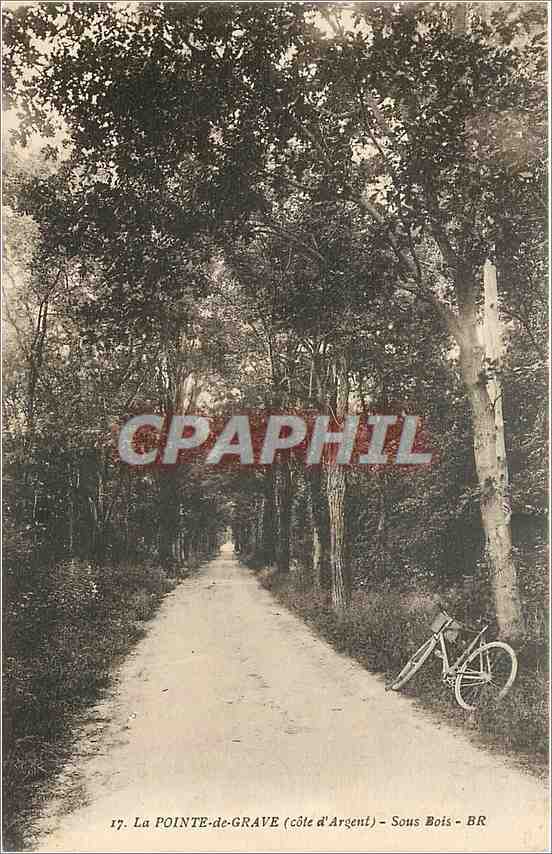 CPA La pointe de grave cote d argent Sous Bois BR Velo Cycle