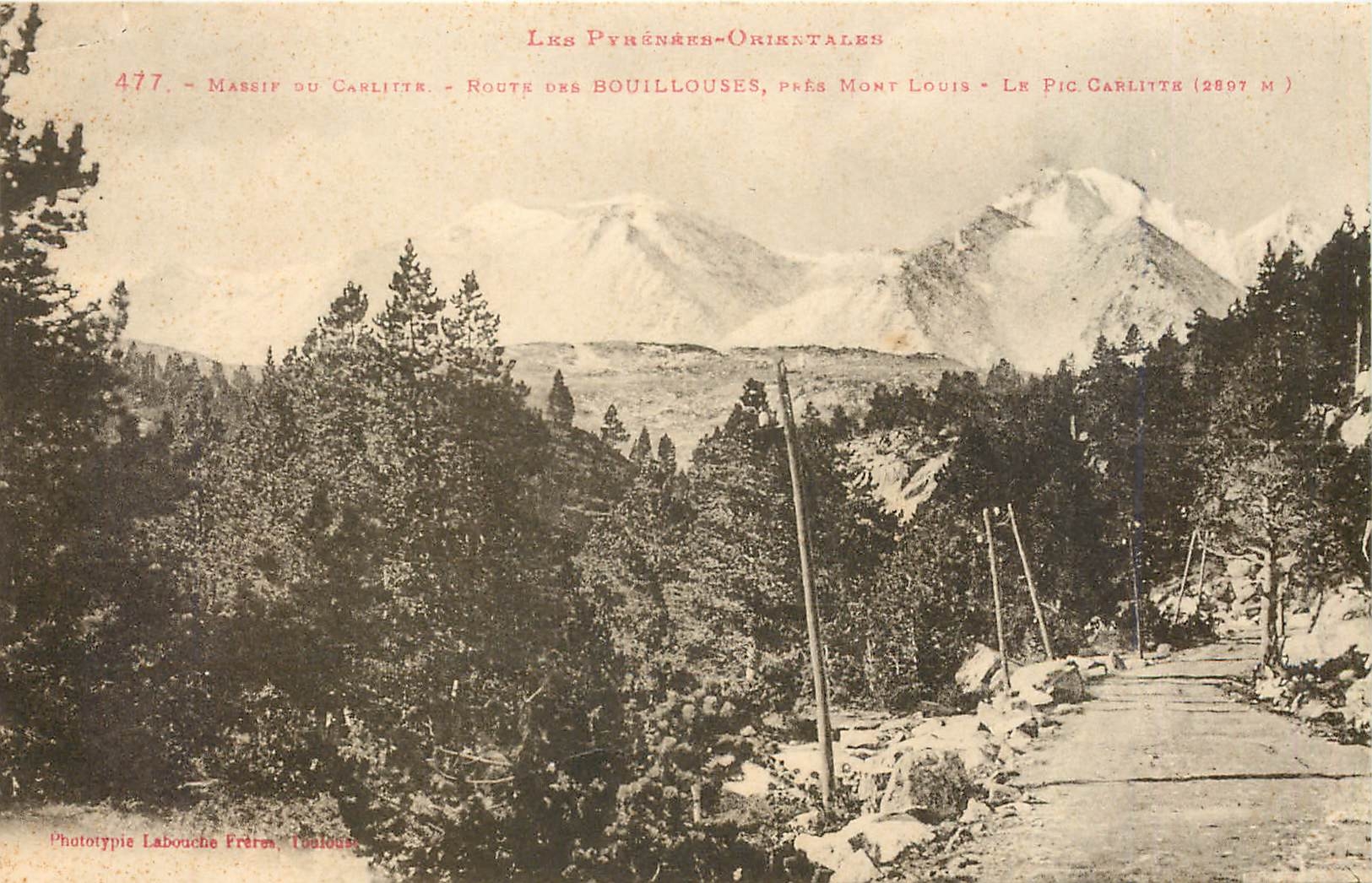 CPA les Pyrenees Route des Bouillouses pres Mont Louis Le Pic castlite