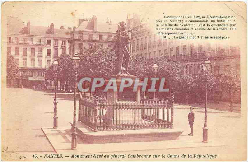 CPA Nantes Monument eleve au general cambrone sur le cours de la republique