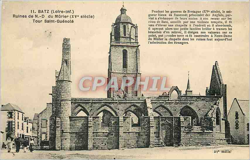 CPA Batz Loire Inf Ruines de ND du Murier XV e siecle Tour Saint Guenole