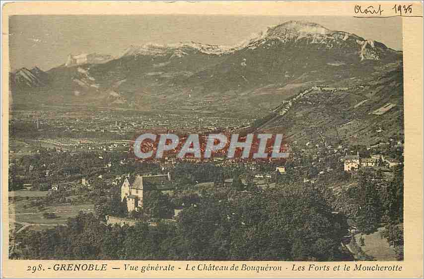Grenoble — Vue générale — Le Château de Bouquéron — Les Forts et le Moucherotte
