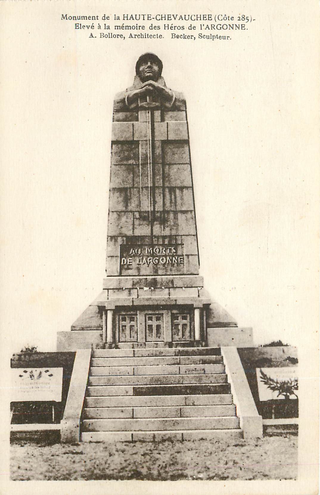 Monument de la Haute-Chevauchée (Côte 285) — Héros de l'Argonne — A. Bollore, Architecte. Becker, Sculpteur.
