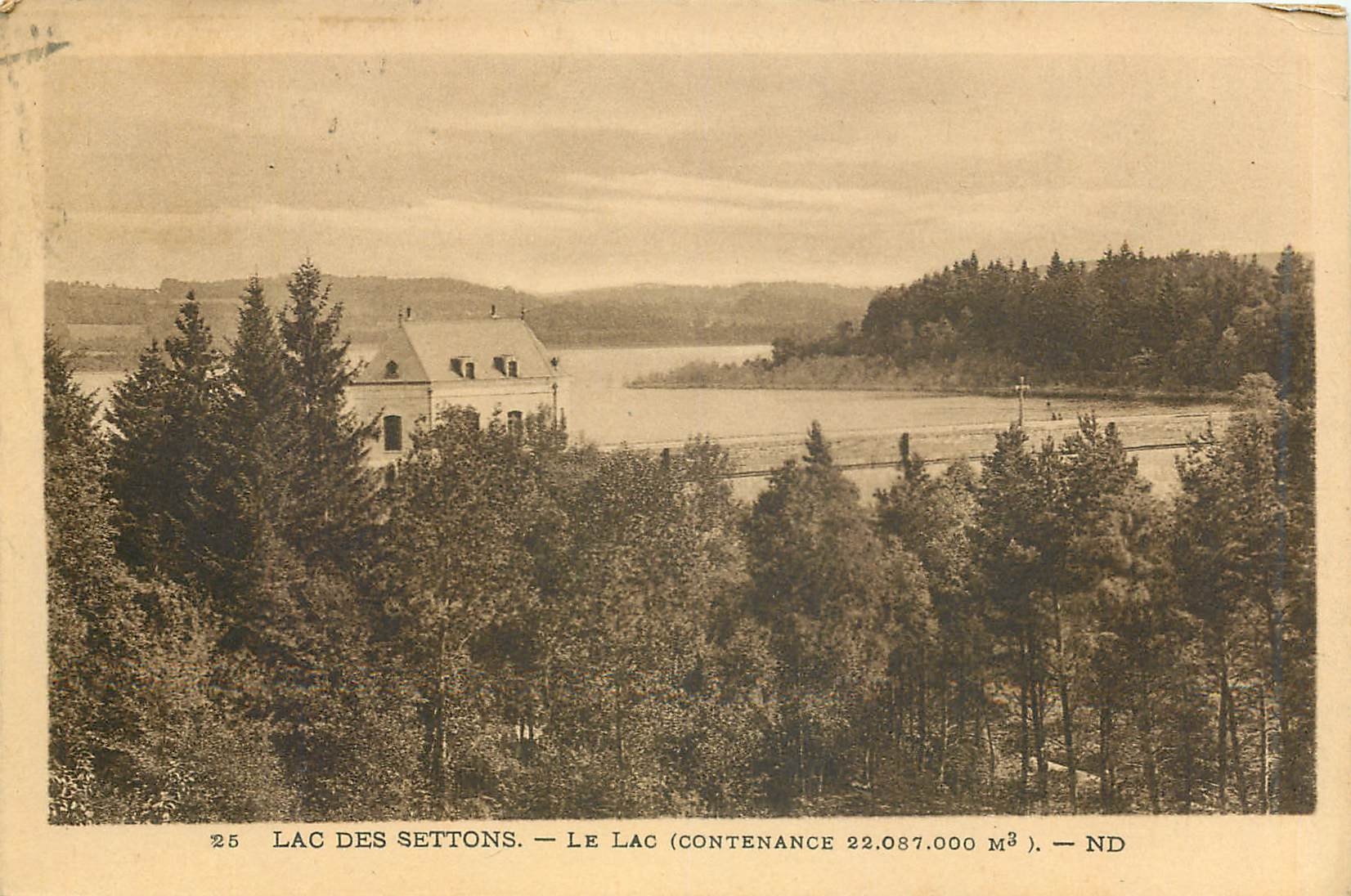CPA lac des Settons le lac contennce 22 087 000 m3 ND