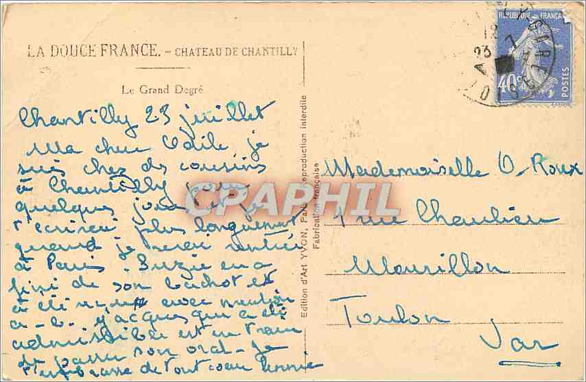 CPA la douce france Le chateau chantilly — Rückseite