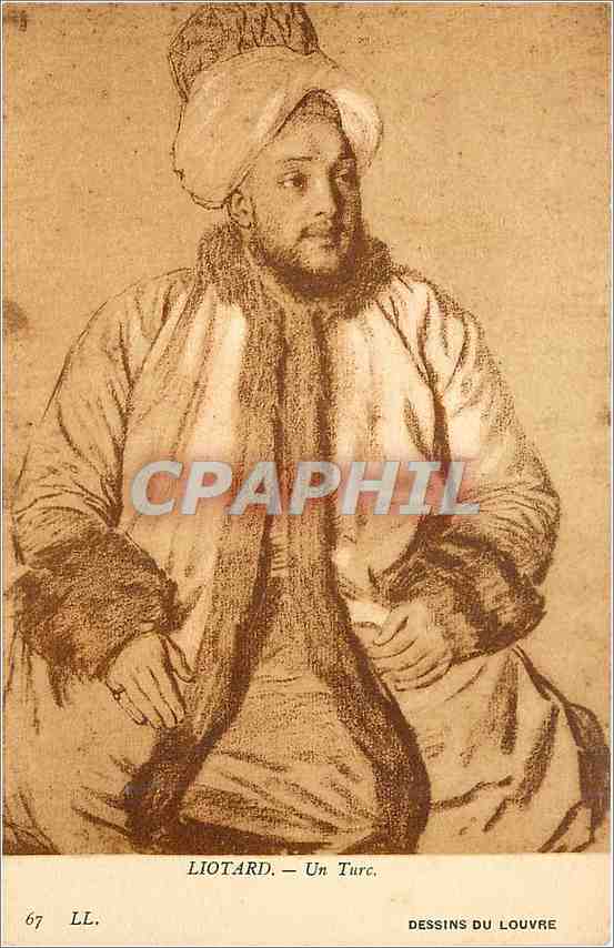 CPA Liotard Un Turc Paris Louvre