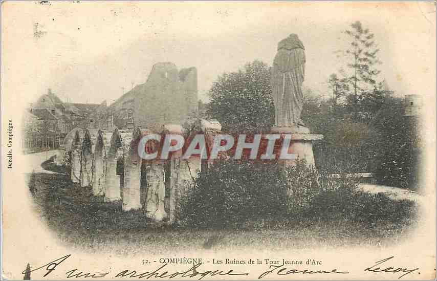 CPA Compiegne les ruines de la tour Jeanne d'Arc