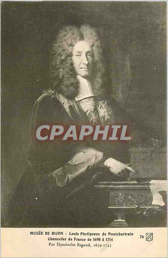 CPA Musee de Dijon Louis Phelipeaux de Pontchartrain Chancelier de France de 1690 a 1714