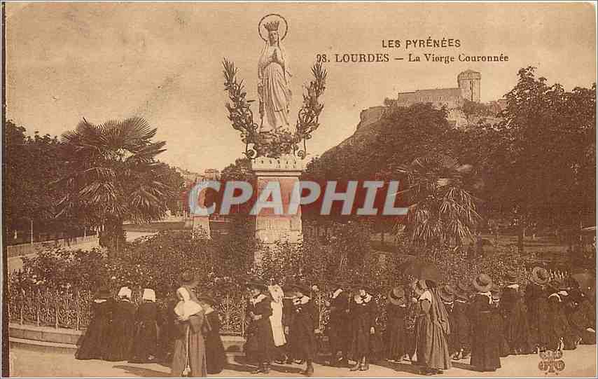 CPA Lourdes la Vierge Couronnee