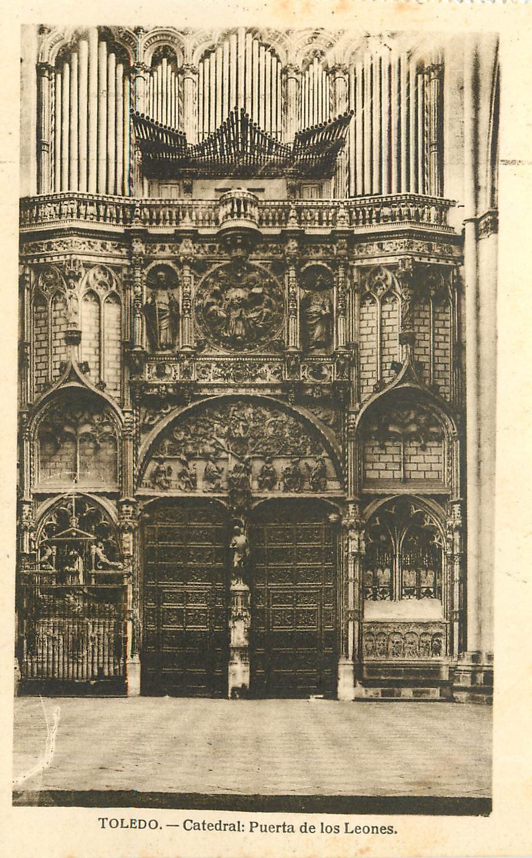 CPA Toledo caedral Puerta de los Leones Orgue