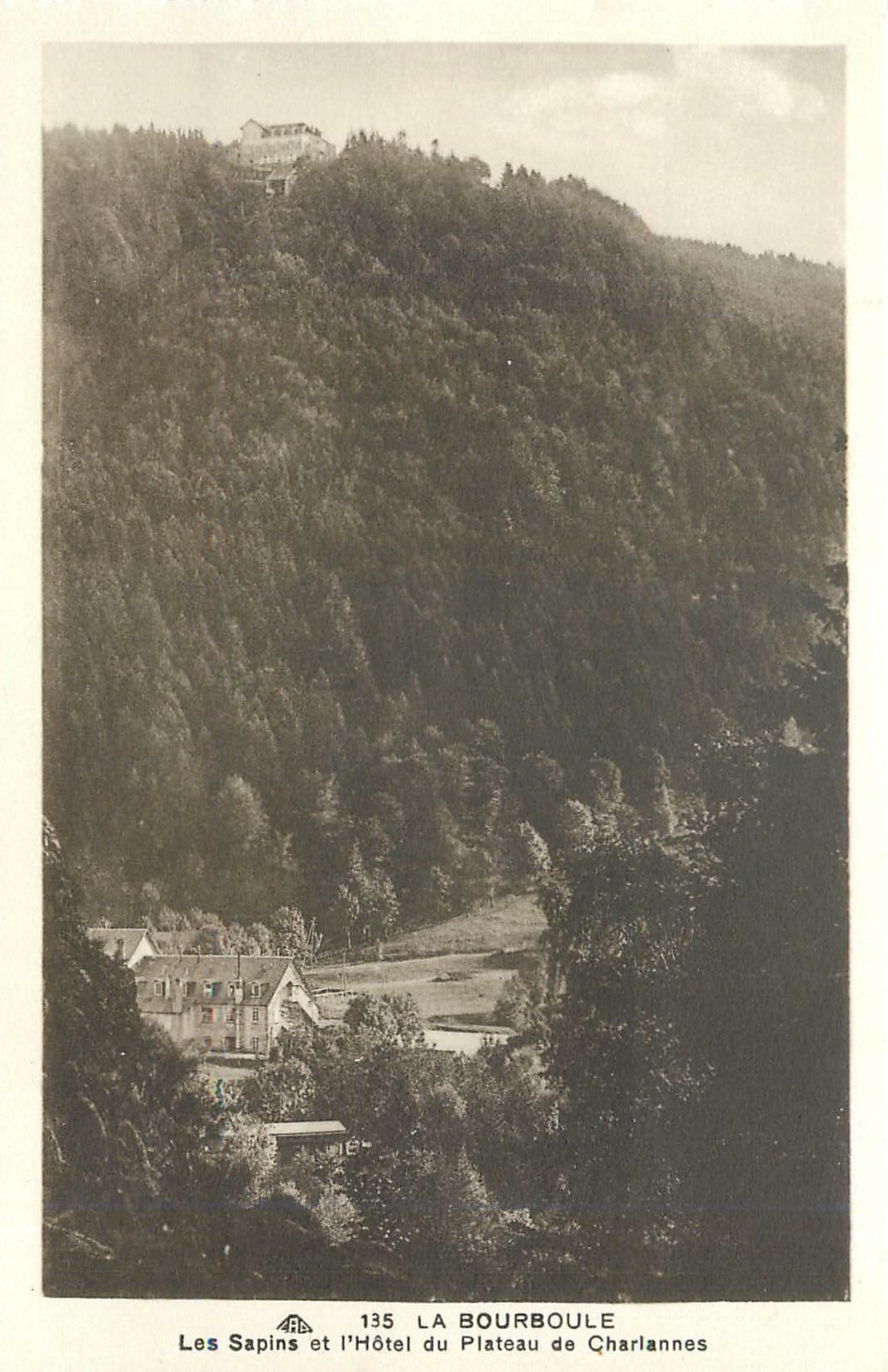 CPA La bourboule les sapins et l hotel du plateau de charlannes