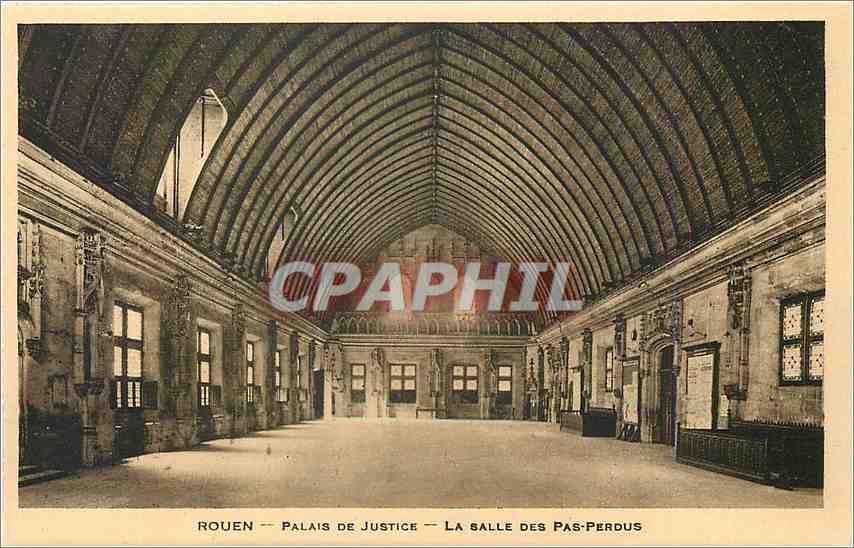 CPA Rouen Palais de justice La salle des Pas Perdus
