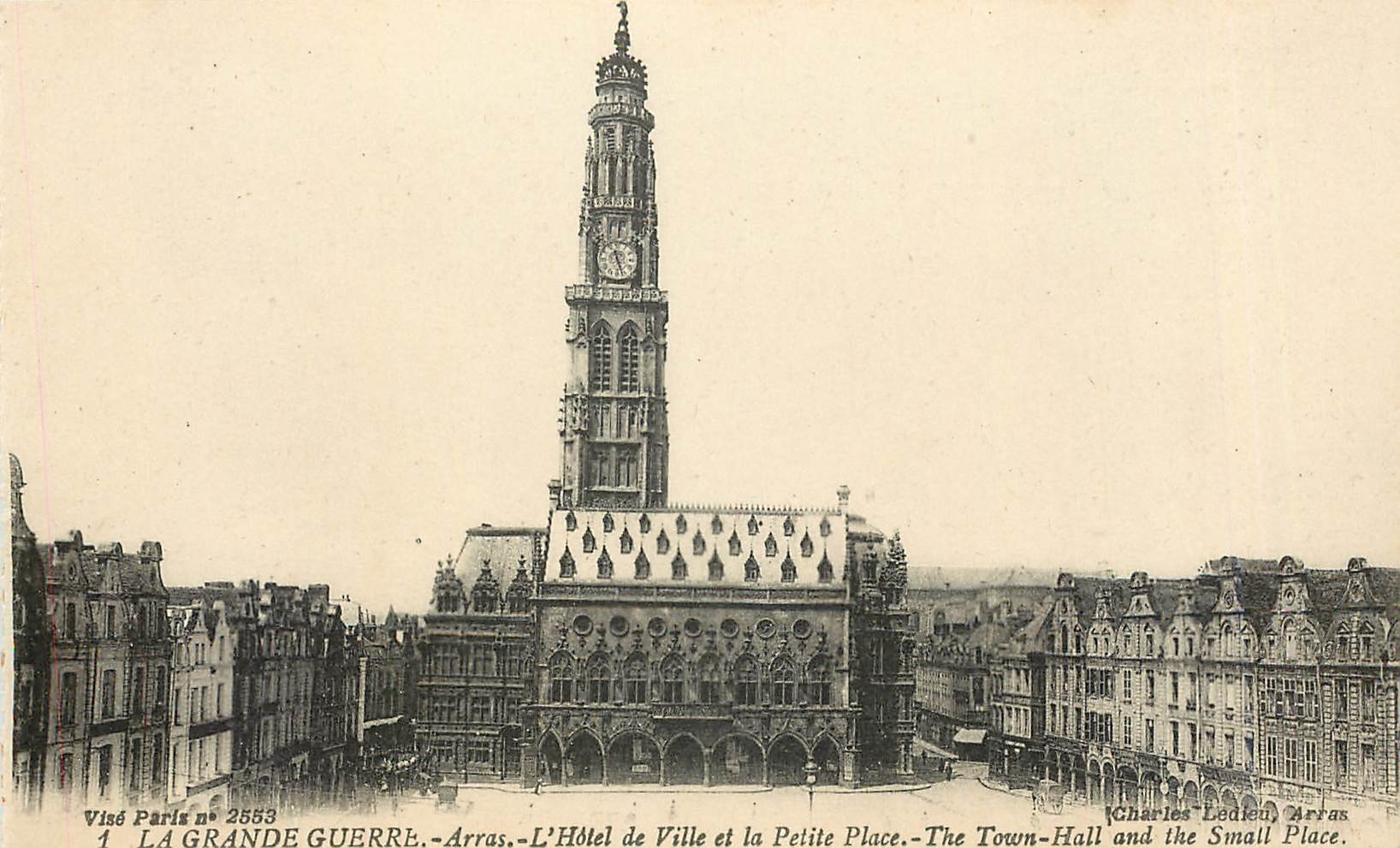 Arras — L'Hôtel de Ville et la Petite Place — Charles Ledieu