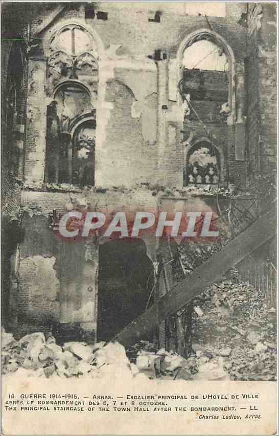 Arras — Escalier principal de l'Hôtel de Ville après le bombardement des 6, 7 et 8 octobre 1915 — Charles Ludiou, Arras