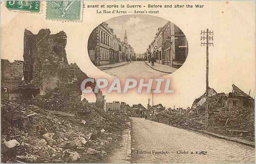CPA Avant et apres la Guerre  La rue d'Arras