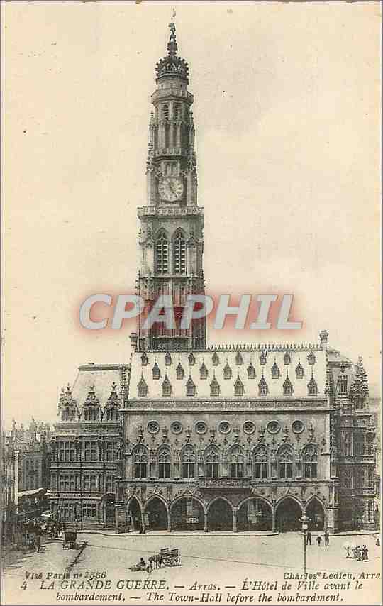 Arras — View of the City Hall before the Bombing — Charles Ledieu, n° 556