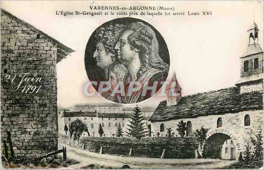 CPA Varennes en Argonne Meuse L'eglise St Gengoult et la voute pres de lquelle fut arrete Louis XVI
