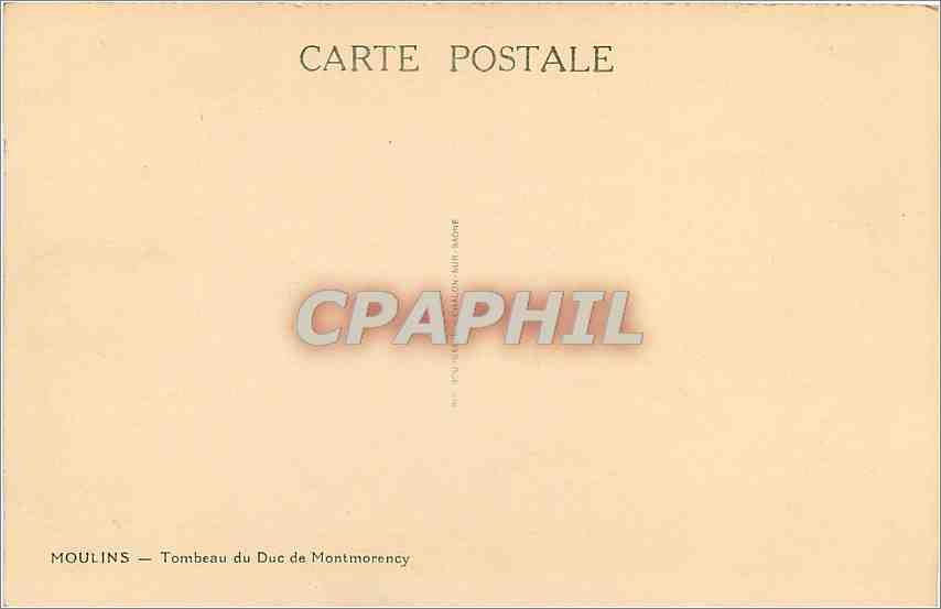 CPA Moulins Tombeau du Duc de Montmorency — Back