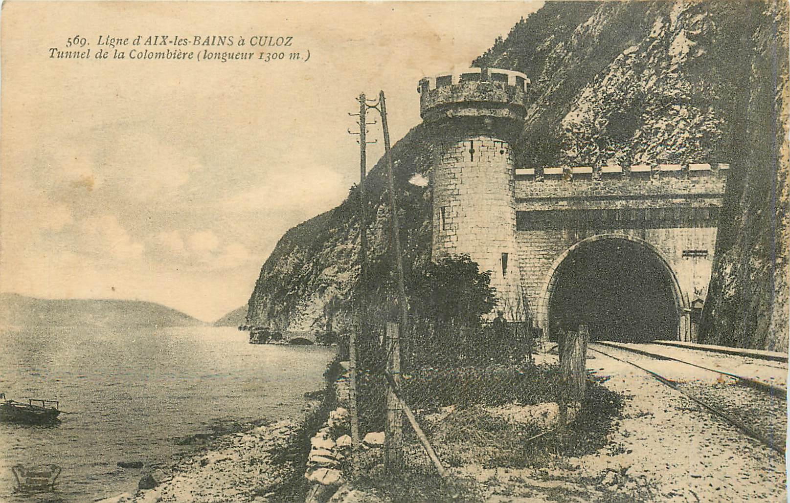CPA Ligne d'Aix les bains a cloz Tunnel de la Cilombiere 