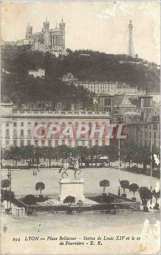 CPA Lyon Place Bellecour Statue de Louis XIV Cours de Fourviere