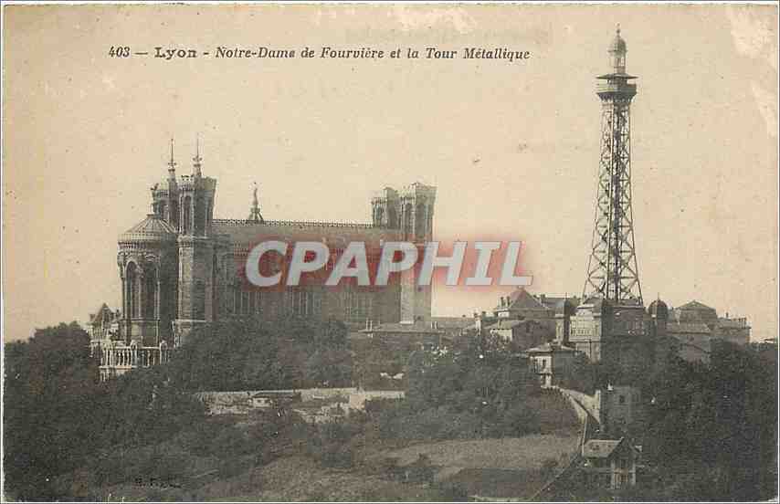CPA Lyon Notre Dame de Fourviere et la tour Metallique