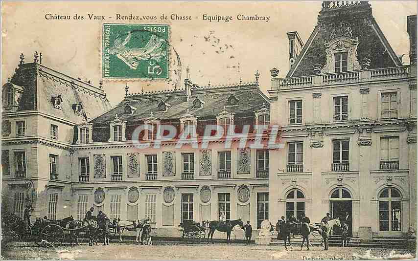 CPA Chateau des Vaux Rendez vous de chasse Equipage Chambray