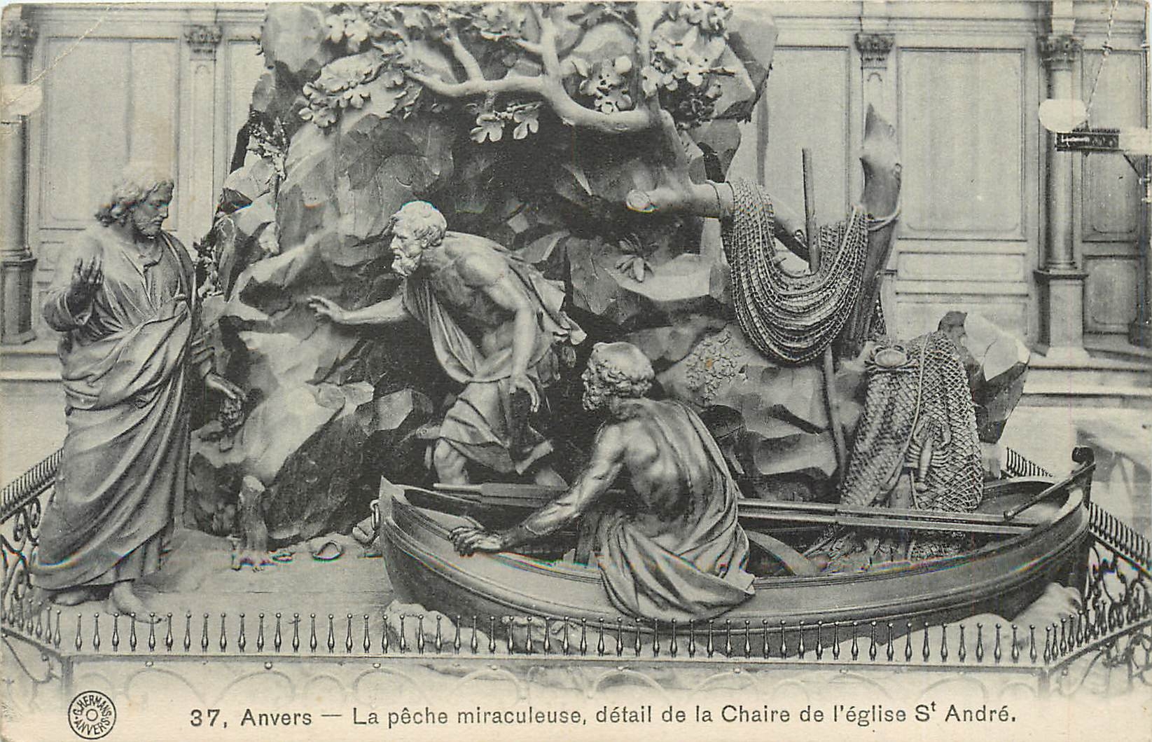 CPA Anvers La Peche miraculeuse detail dela Chaire de l'Eglise St Andre