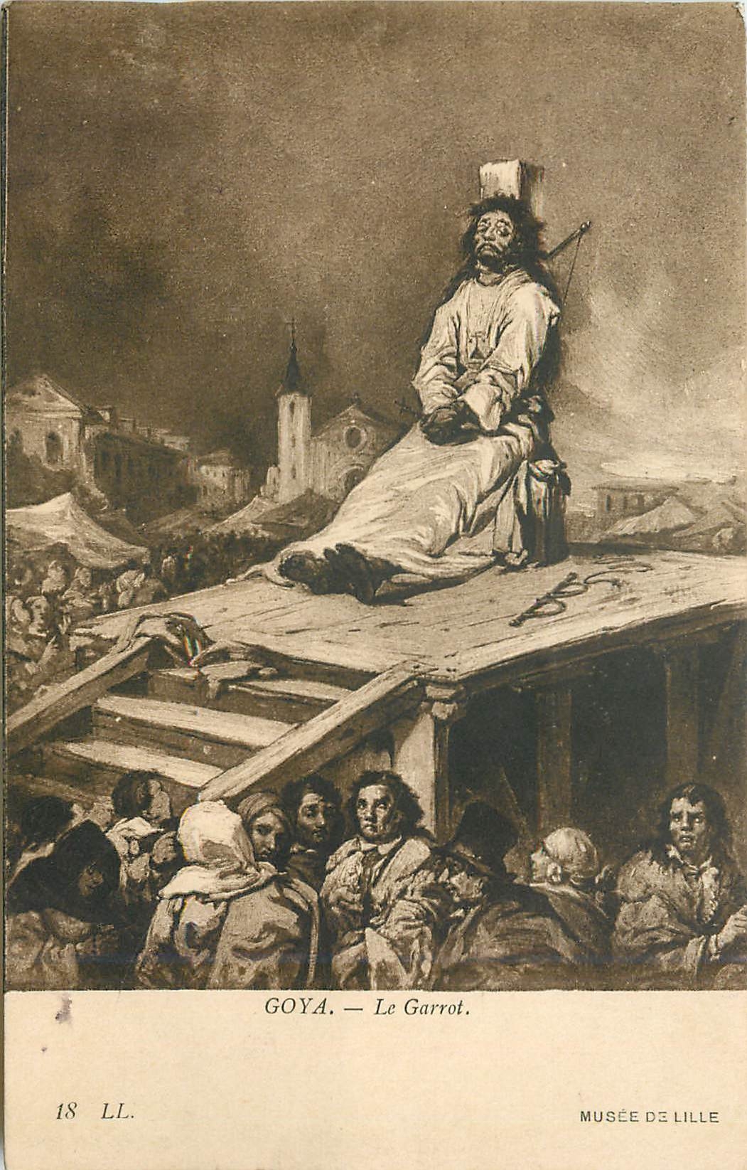 CPA Goya Le garrot Musee de Lille