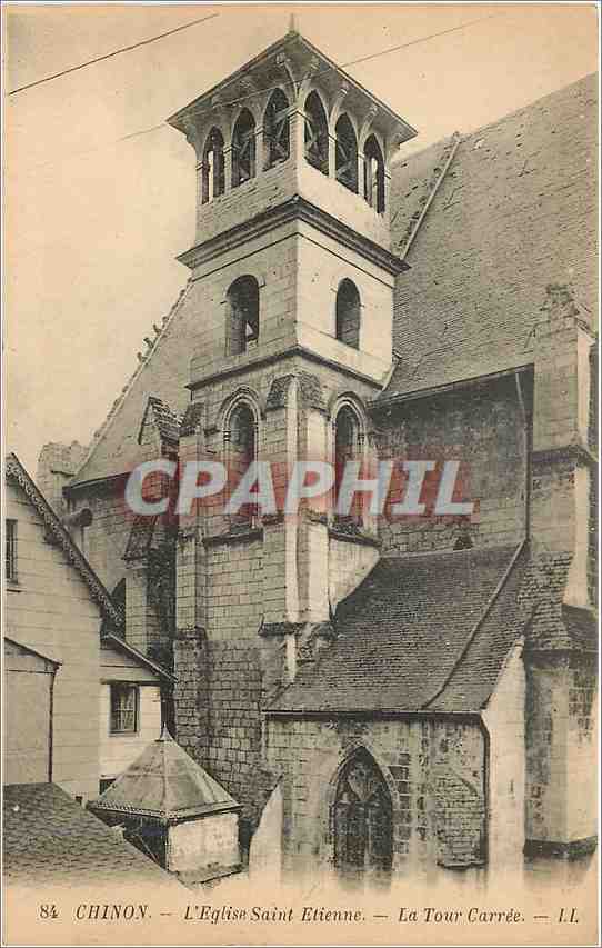 CPA Chinon L' Eglise Saint Etienne la tour carree