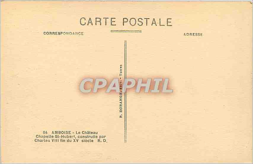 CPA Amboise Chapelle St hubert construite par Charles VIII fin du XV siecle RD — Rückseite